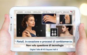DIGITAL TALKS | PMI e Gioielleria: dal retail all'e-commerce, la via dell’omnicanalità @ HALL 6 - VOSquare | Vicenza | Veneto | Italia